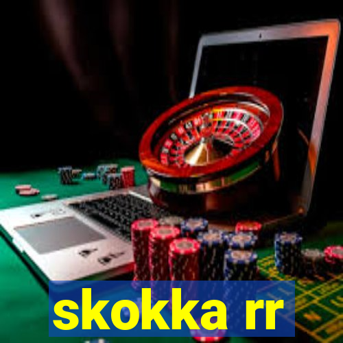 skokka rr